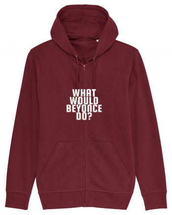 What Would Beyonce Do? Burgundy