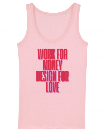 work for money design for love Maiou Damă Dreamer