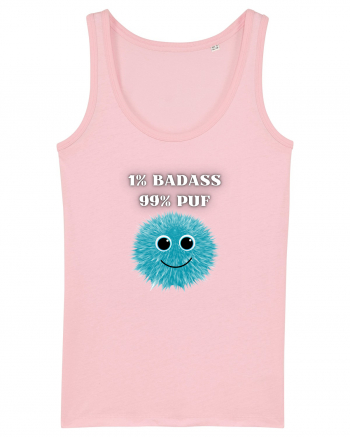 1% BADASS 99% PUF Cotton Pink