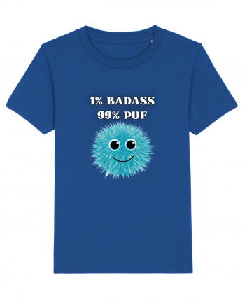 1% BADASS 99% PUF Majorelle Blue