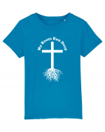 My Roots Run Deep Tricou mânecă scurtă  Copii Mini Creator