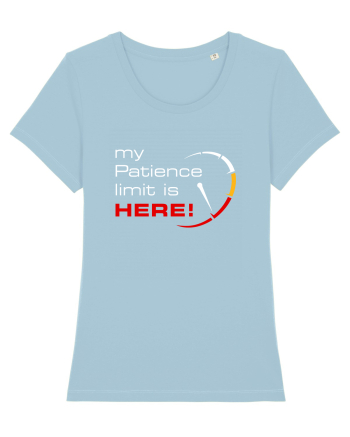 My patience limit is here! Sky Blue