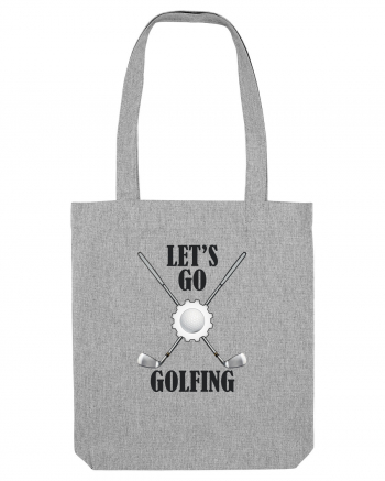 Let's Go Golfing Heather Grey