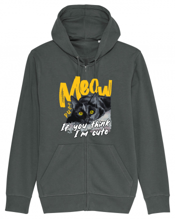 Meow - If you think I'm cute Anthracite