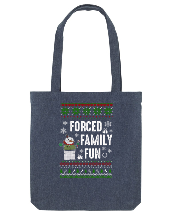 Forced Family Fun Midnight Blue