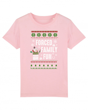Forced Family Fun Cotton Pink