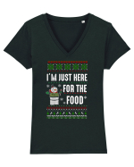 I'm just here for the food Tricou mânecă scurtă guler V Damă Evoker