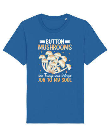 Button mushrooms the fungi that brings joy to my soul Royal Blue