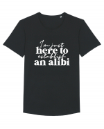 I'm Just Here To Establish An Alibi Tricou mânecă scurtă guler larg Bărbat Skater