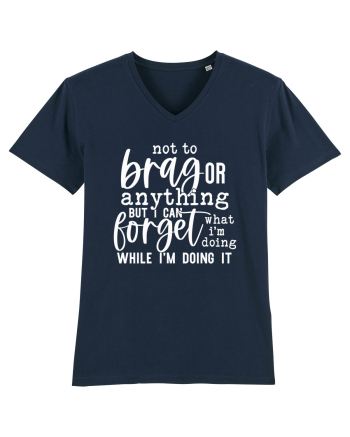 Not To Brag Or Anything, But I Can Forget What I'm Doing While I'm Doing It French Navy