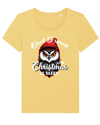 Owl I want for Christmas is sleep Jojoba