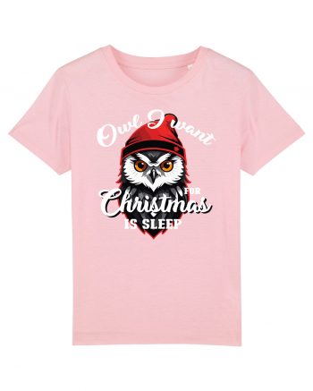 Owl I want for Christmas is sleep Cotton Pink