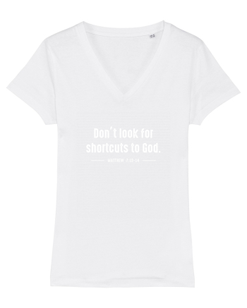 Don't look for shortcuts to God White