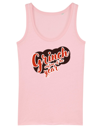 Grinch anytime of the year Cotton Pink