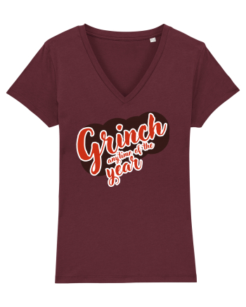 Grinch anytime of the year Burgundy