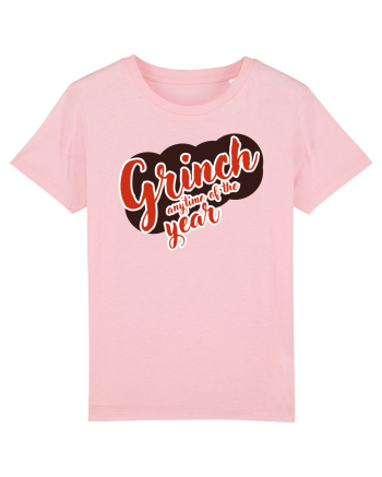 Grinch anytime of the year Cotton Pink
