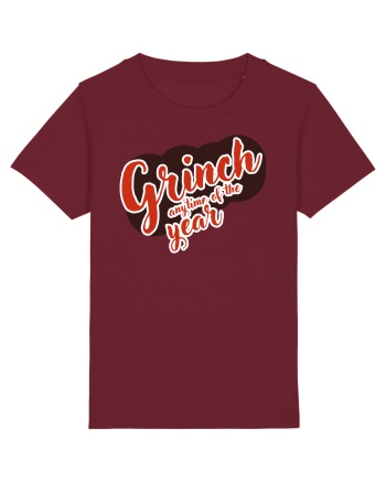 Grinch anytime of the year Burgundy