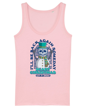I'll Be Back Again Someday | Scary Christmas Cotton Pink