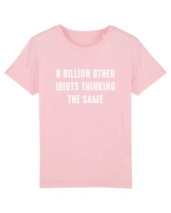 8 Billion Cotton Pink