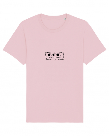 In god we trust Cotton Pink