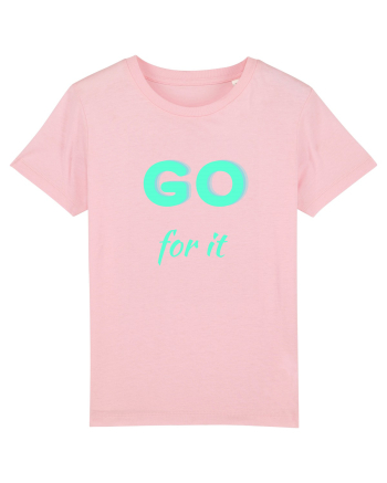 Go for it Cotton Pink