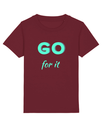 Go for it Burgundy