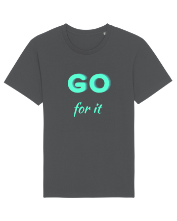 Go for it Anthracite