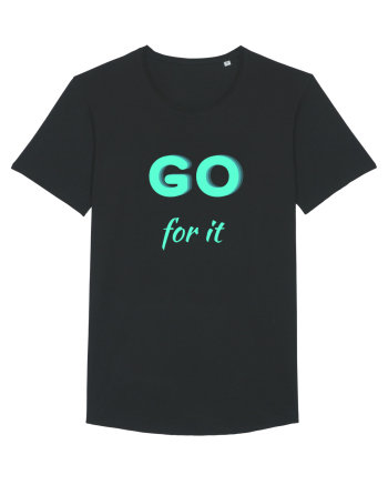 Go for it Black