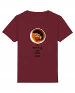 Cup of coffee. Enjoy all the simple thing in Your life.  Tricou mânecă scurtă  Copii Mini Creator