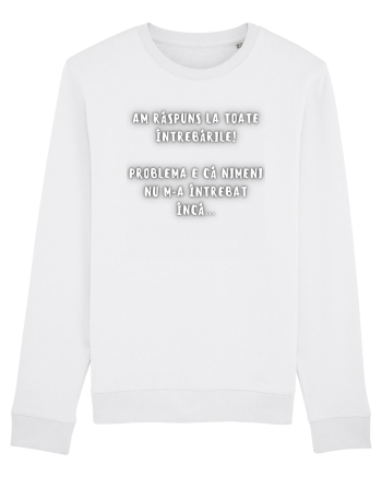 AM RĂSPUNS LA TOATE ÎNTREBĂRILE White