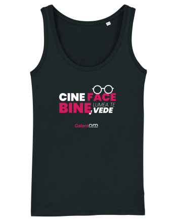 Cine face bine, lumea te vede Black