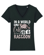 In a world full of cats be a raccoon Tricou mânecă scurtă guler V Damă Evoker