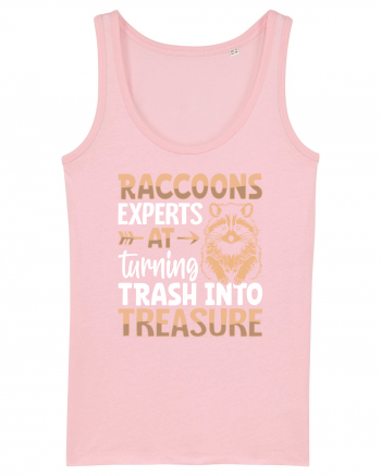 Raccoons experts at turning trash into treasure Cotton Pink