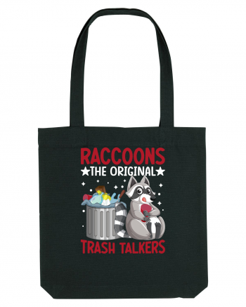 Raccoons, the original trash talkers Black