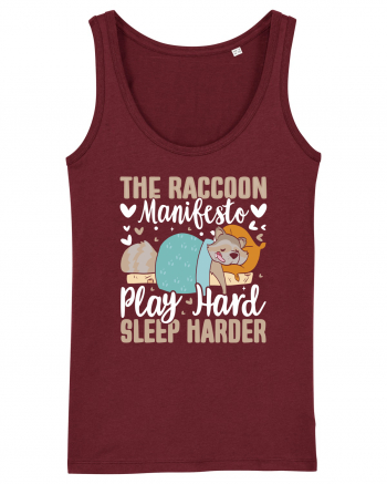 The raccoon manifesto, Play hard, Sleep harder Burgundy