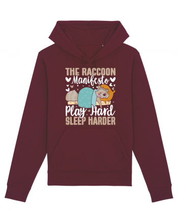 The raccoon manifesto, Play hard, Sleep harder Burgundy