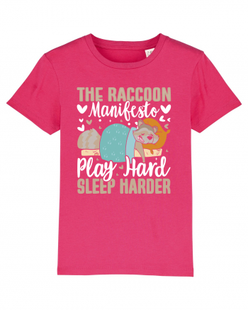 The raccoon manifesto, Play hard, Sleep harder Raspberry