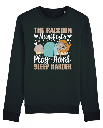 The raccoon manifesto, Play hard, Sleep harder Black