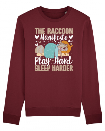 The raccoon manifesto, Play hard, Sleep harder Burgundy