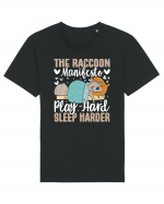 The raccoon manifesto, Play hard, Sleep harder Tricou mânecă scurtă Unisex Rocker