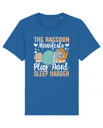 The raccoon manifesto, Play hard, Sleep harder Royal Blue