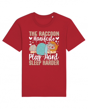 The raccoon manifesto, Play hard, Sleep harder Red