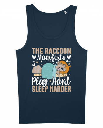 The raccoon manifesto, Play hard, Sleep harder Navy