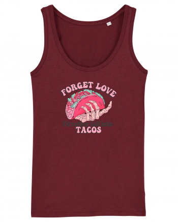 Anti Valentine Day - Forget love fall into tacos Burgundy