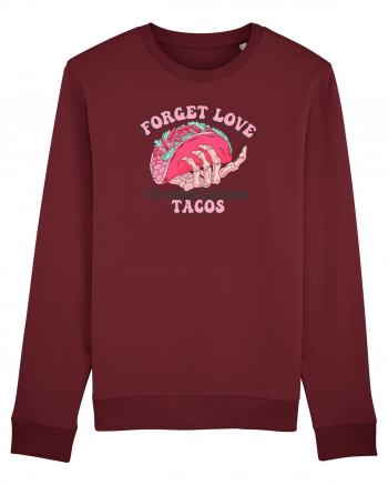 Anti Valentine Day - Forget love fall into tacos Burgundy