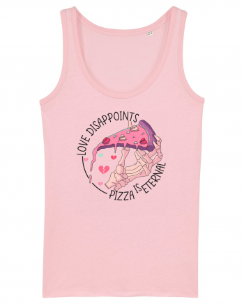 Anti Valentine Day - Love dissapoints, pizza is eternal Cotton Pink