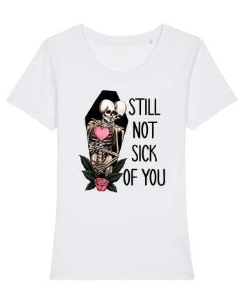 Anti Valentine Day - Still not sick of you White