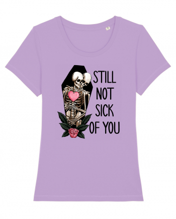 Anti Valentine Day - Still not sick of you Lavender Dawn