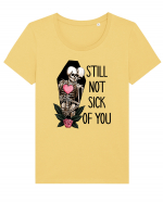 Anti Valentine Day - Still not sick of you Tricou mânecă scurtă guler larg fitted Damă Expresser