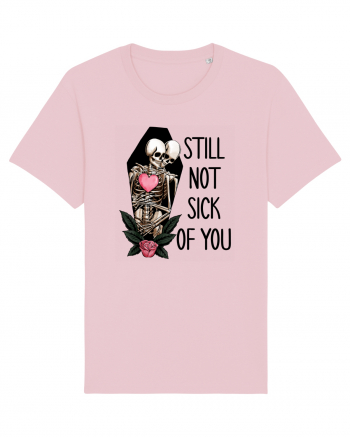 Anti Valentine Day - Still not sick of you Cotton Pink